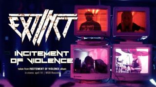 EXTINCT - Incitement Of Violence (official video)