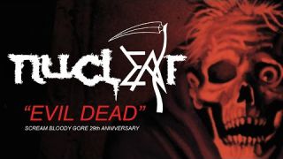NUCLEAR - Evil Dead (Death Cover) Tribute Video