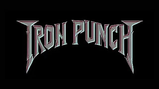 IRON PUNCH - Thrash It Up!